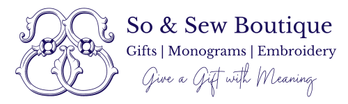 So & Sew Boutique's MONOGRAM ETIQUETTE GUIDE