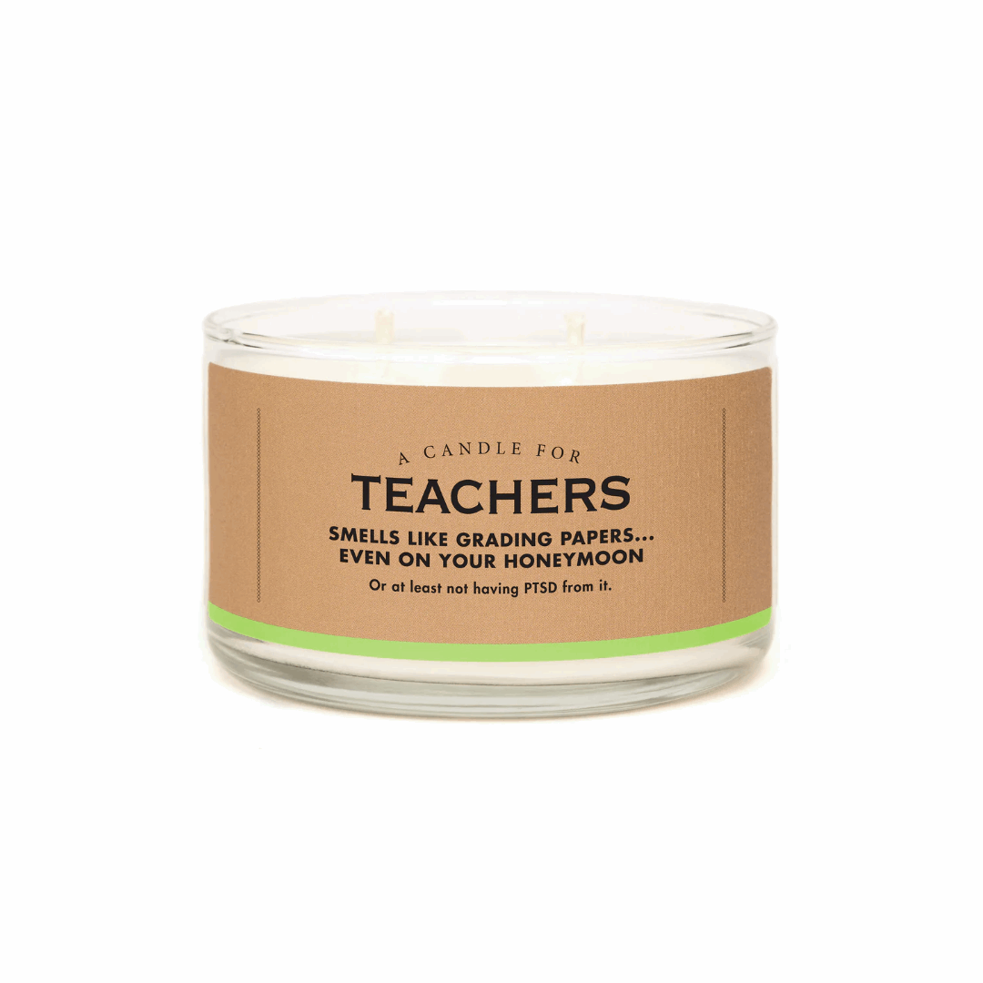 A Candle for Teachers-Candles-Whiskey River-So & Sew Boutique