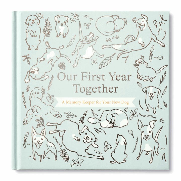 Dog Keepsake: Our First Year Together - So & Sew Boutique